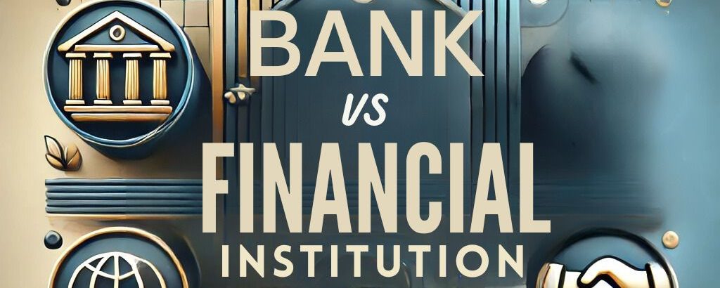 Banks & Financial Institutions